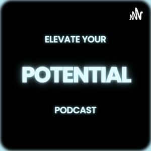 Elevate Your Potential