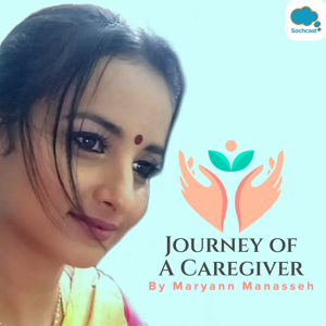 JOURNEY OF A CAREGIVER by Maryann Manasseh