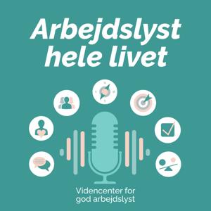 Arbejdslyst hele livet