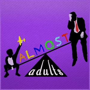 Almost Adults