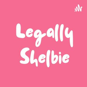 Legally Shelbie