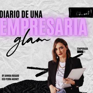 Diario de una empresaria GLAM