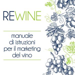 ReWine- Manuale di Marketing del vino