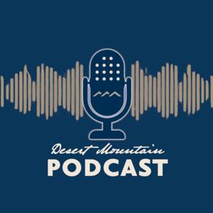 Desert Mountain Podcast