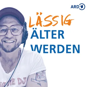 Lässig älter werden