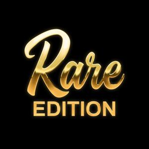 Rare Edition