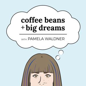 Coffee Beans and Big Dreams