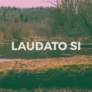 Laudato Si | Priestera katehēze