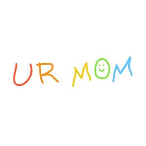 Ur Mom the Podcast with Lainney Obenshain