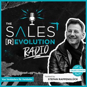 Sales (R)Evolution Radio by Stefan Rappenglück