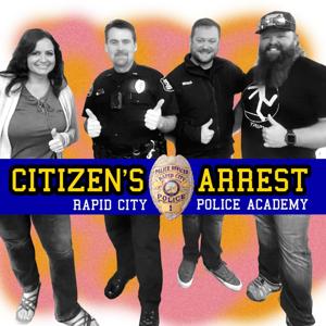 Citizen's Arrest - Rapid City Police Academy