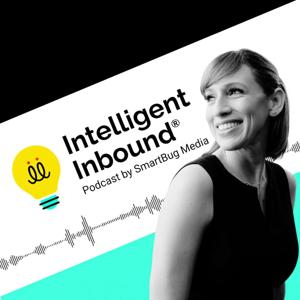 The Intelligent Inbound® Podcast