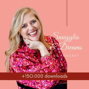 Snuggles & Dreams Podcast