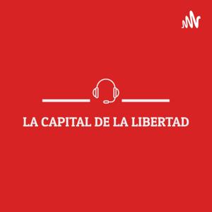 LA CAPITAL DE LA LIBERTAD