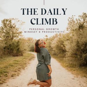 The Daily Climb: Intentional Living for Women