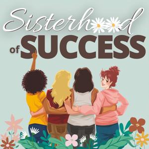 The Sisterhood of Success