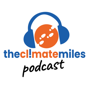 The Climate Miles Podcast