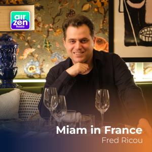 Miam in France - Fred Ricou