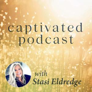 Captivated by Stasi Eldredge