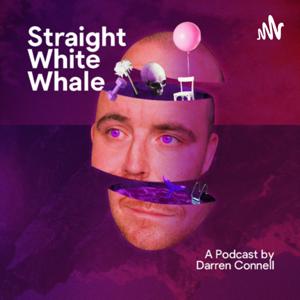 Straight White Whale by Darren Connell