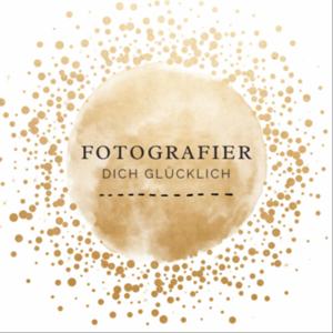 Fotografier dich glücklich!