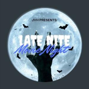 Late Nite Movie Night