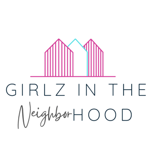 GIRLZ IN THE NeighborHOOD