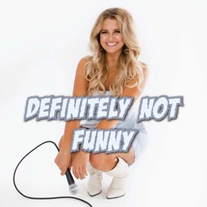 Definitely Not Funny by Jacky Norris