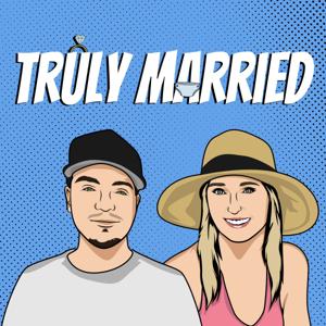 Truly Married Podcast