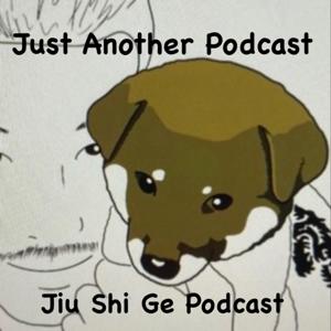 Just Another Podcast