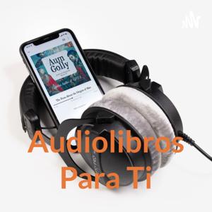 Audiolibros Para Ti