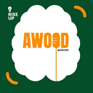 Awood podcast