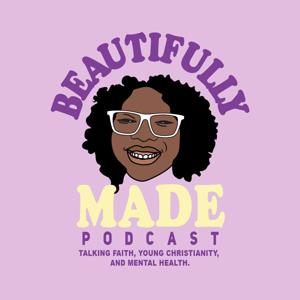 Beautifully Made Podcast