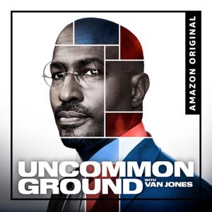 Uncommon Ground with Van Jones by Amazon Music | Van Jones