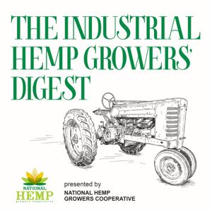 Industrial Hemp Grower's Digest