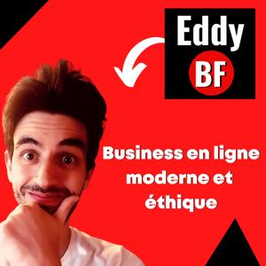 Eddy BF - Business en ligne Ă©thique