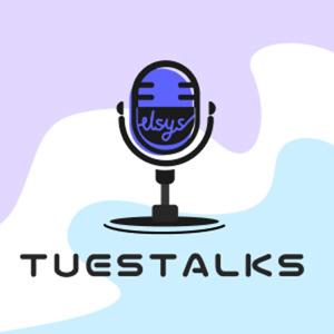 TUES Talks