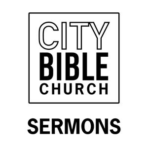 City Bible Church - Sermons