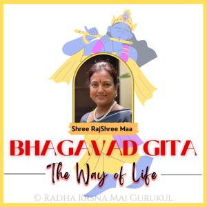 Bhagavad Gita - The Way of Life