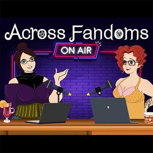 Across Fandoms