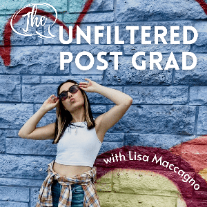 The Unfiltered Post Grad