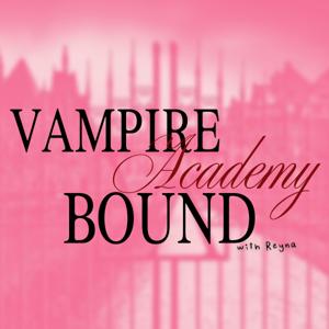Vampire Academy Bound