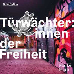 Türwächter:innen der Freiheit