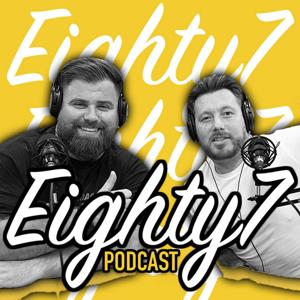 Eighty7 Podcast