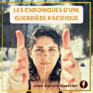 Les chroniques d'une guerrière pacifique