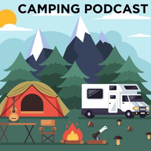 Camping Podcast