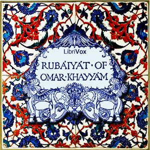 Rubaiyat of Omar Khayyám (Persian original and Whinfield translation), The by Omar Khayyám (1048 - 1131)