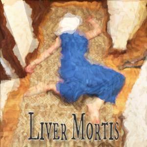 Liver Mortis