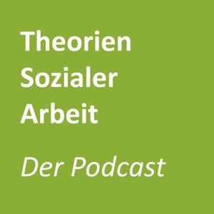 Theorien der Sozialen Arbeit