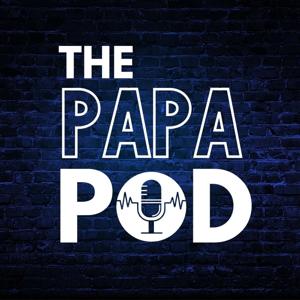 Papa Pod Podcast